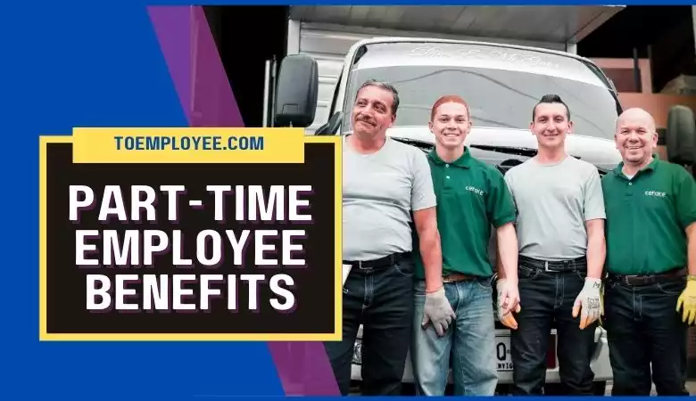 part-time employee benefits